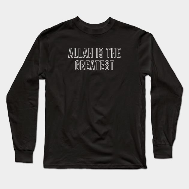 ALLAH is the Greatest Long Sleeve T-Shirt by Hason3Clothing